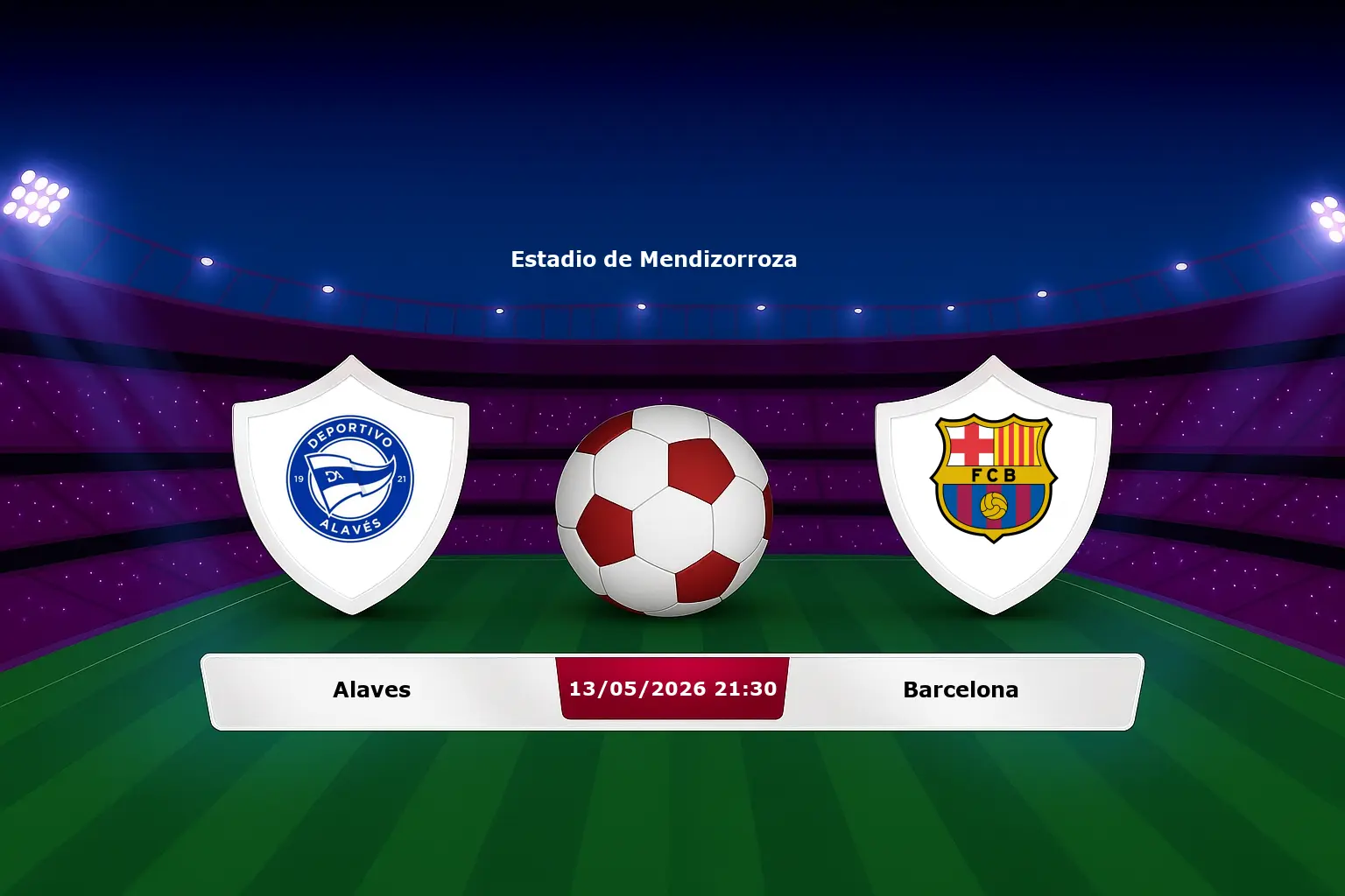 Alaves vs Barcelona 13.05.2026