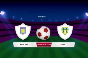Aston Villa vs Leeds 21.02.2026