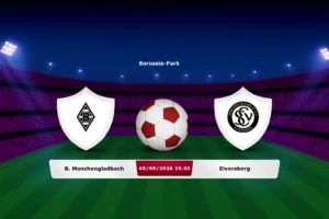 B. Monchengladbach vs Elversberg 05.09.2026