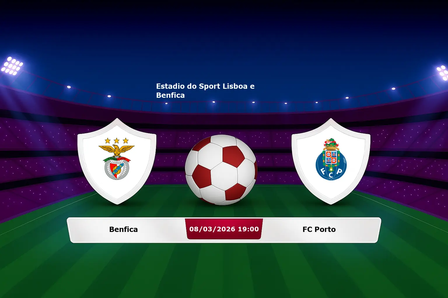 Benfica vs FC Porto 08.03.2026