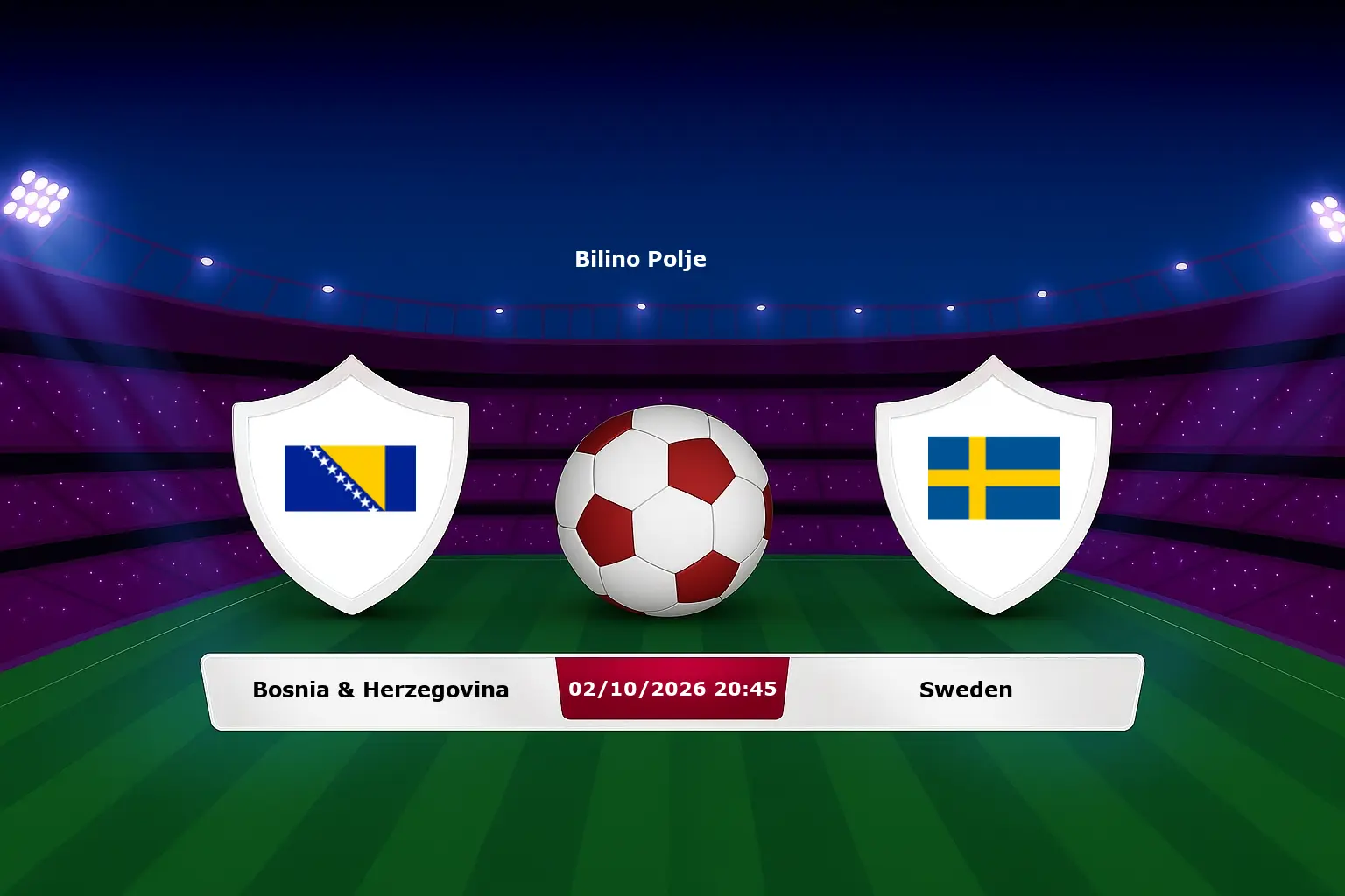 Bosnia & Herzegovina vs Sweden 02.10.2026