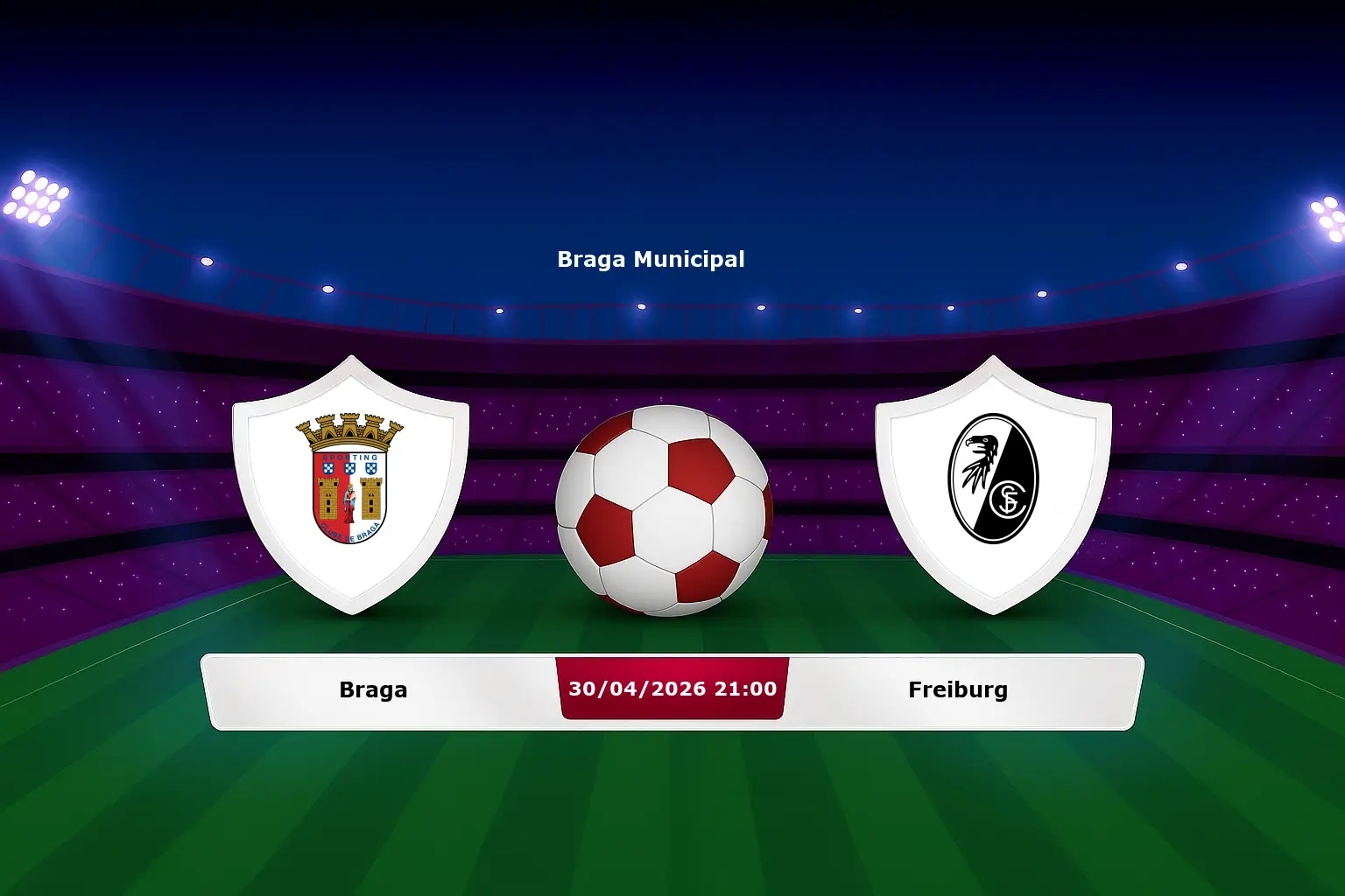 Braga vs Freiburg 30.04.2026