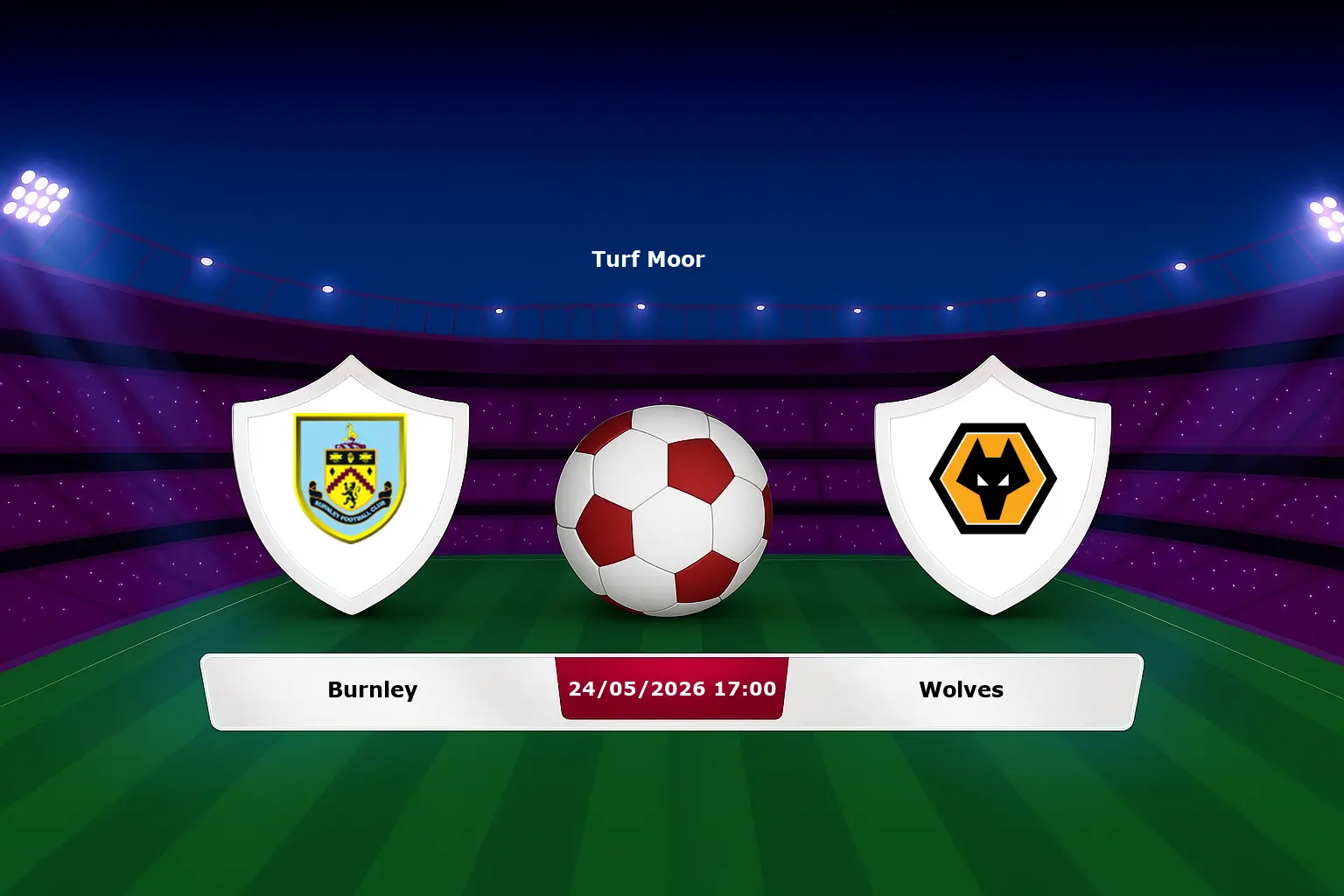 Burnley vs Wolves 24.05.2026