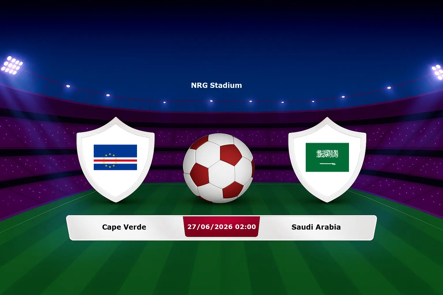 Cape Verde vs Saudi Arabia 27.06.2026