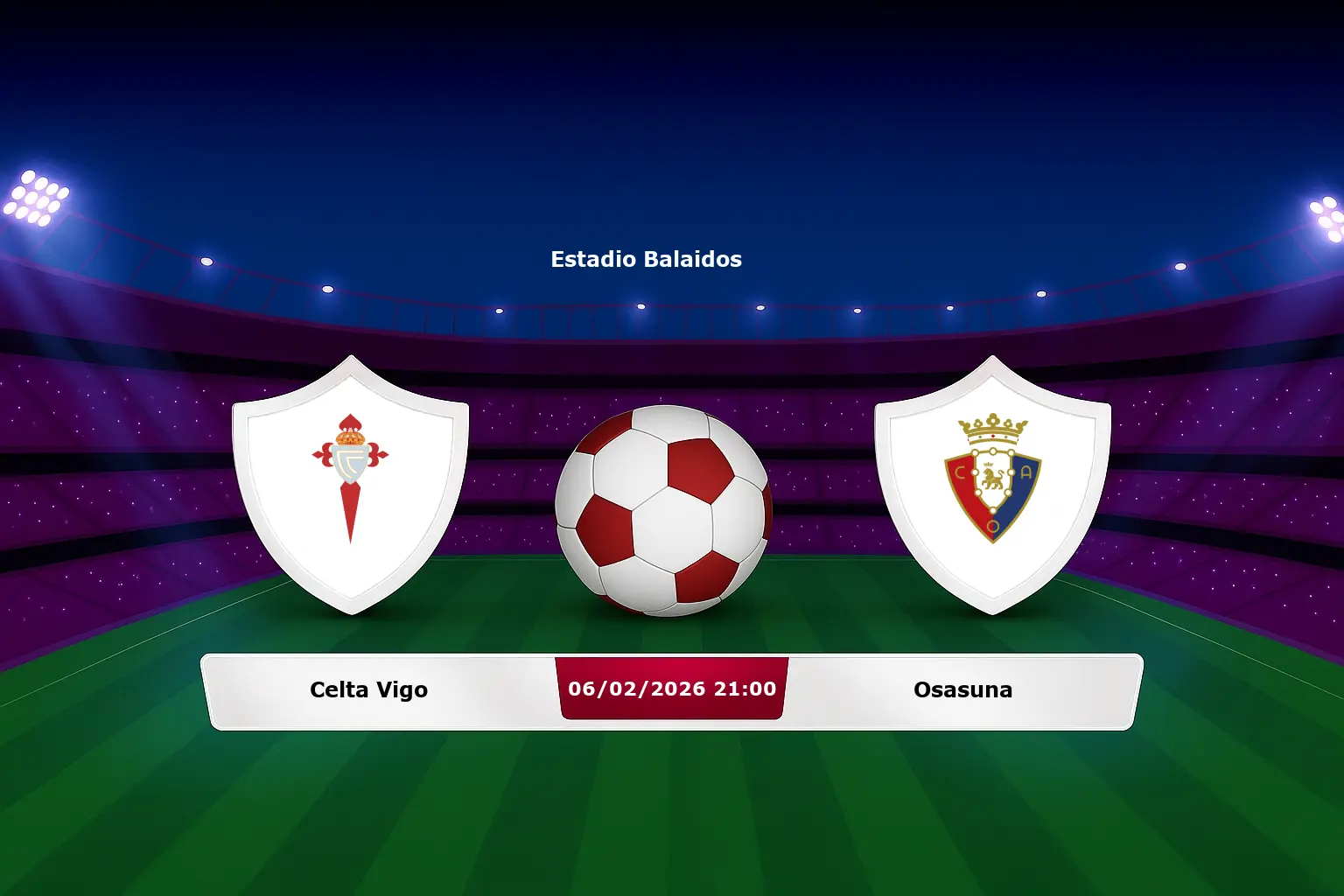 Celta Vigo vs Osasuna 06.02.2026