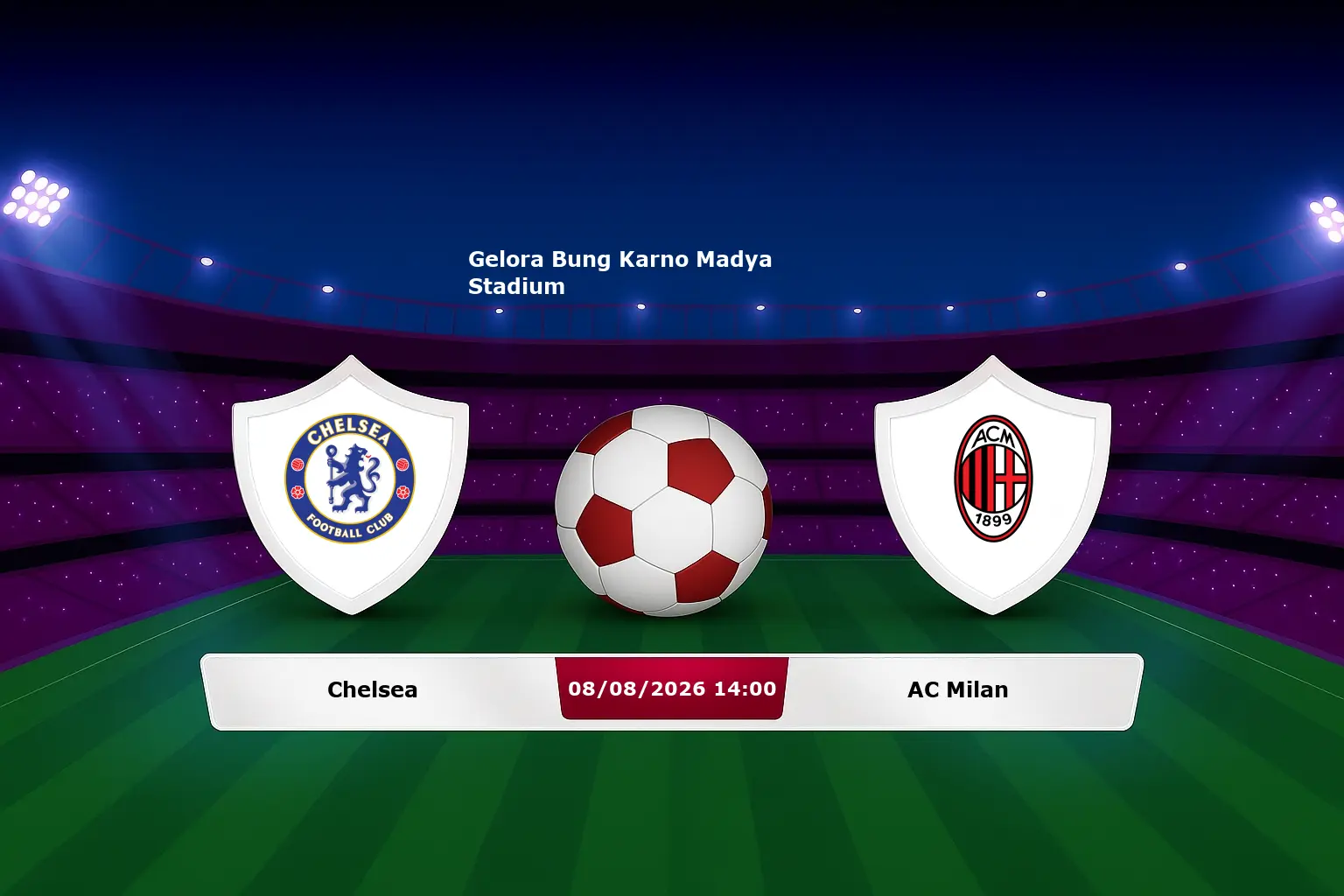 Chelsea vs AC Milan 08.08.2026