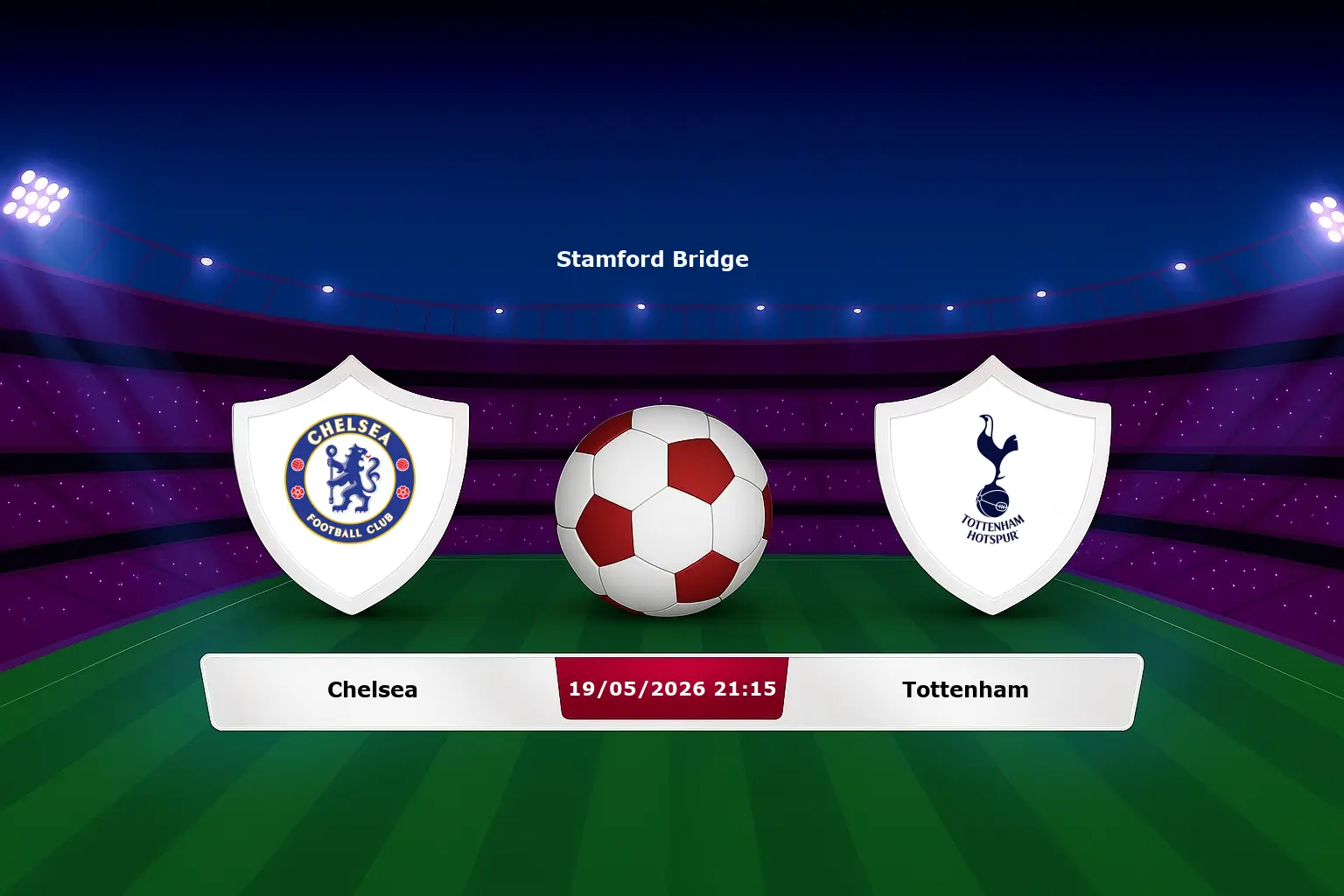 Chelsea vs Tottenham 19.05.2026
