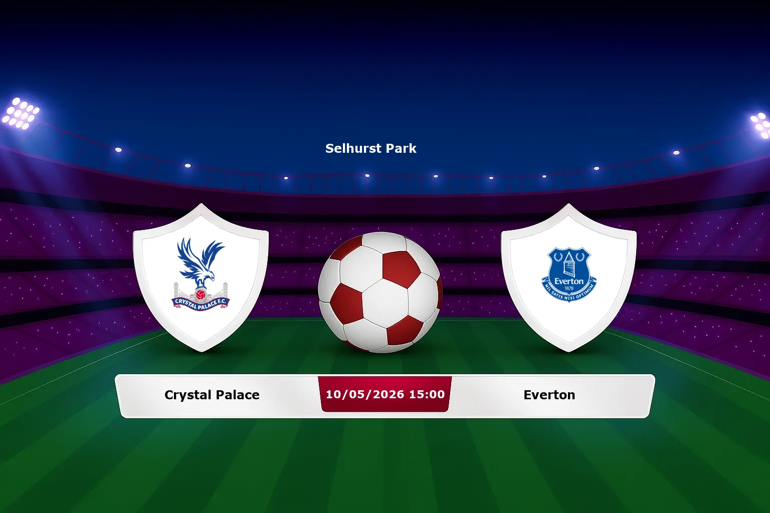 Crystal Palace vs Everton 10.05.2026