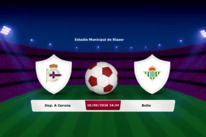 Dep. A Coruna vs Betis 20.09.2026