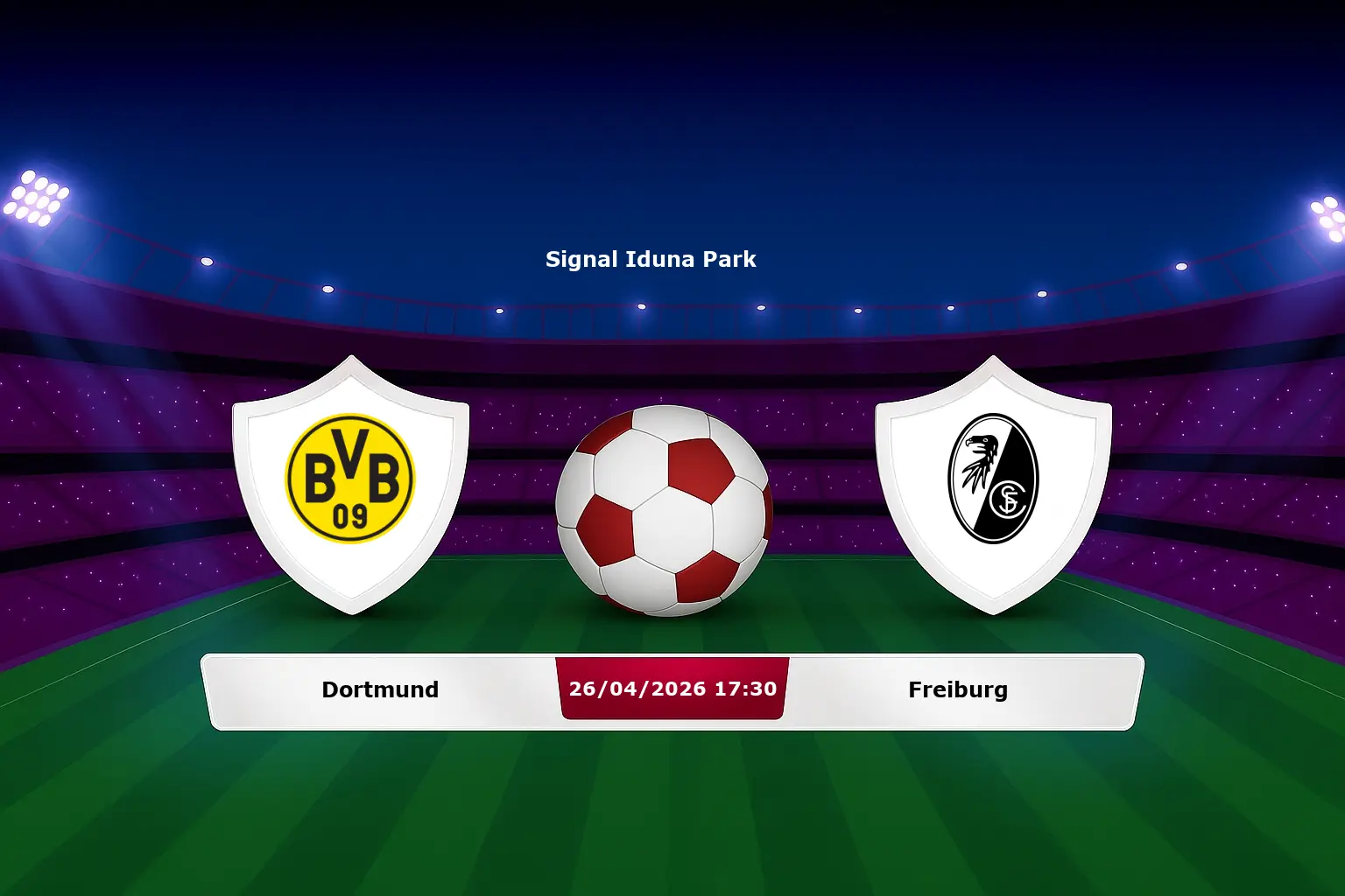Dortmund vs Freiburg 26.04.2026