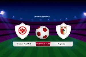 Eintracht Frankfurt vs Augsburg 06.09.2026