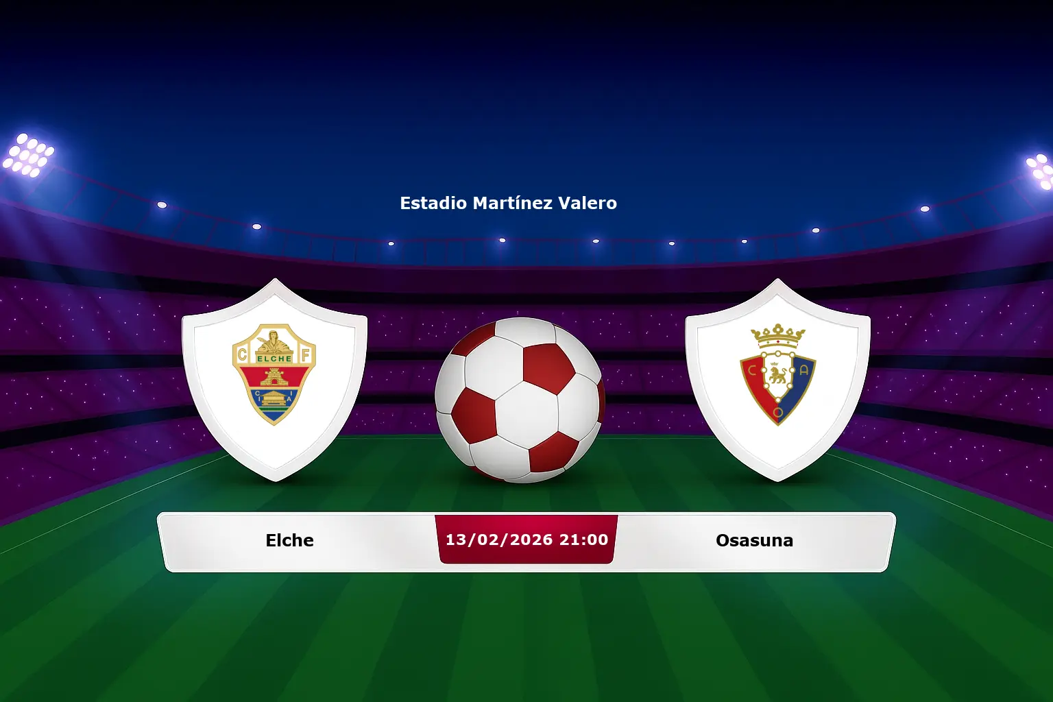 Elche vs Osasuna 13.02.2026
