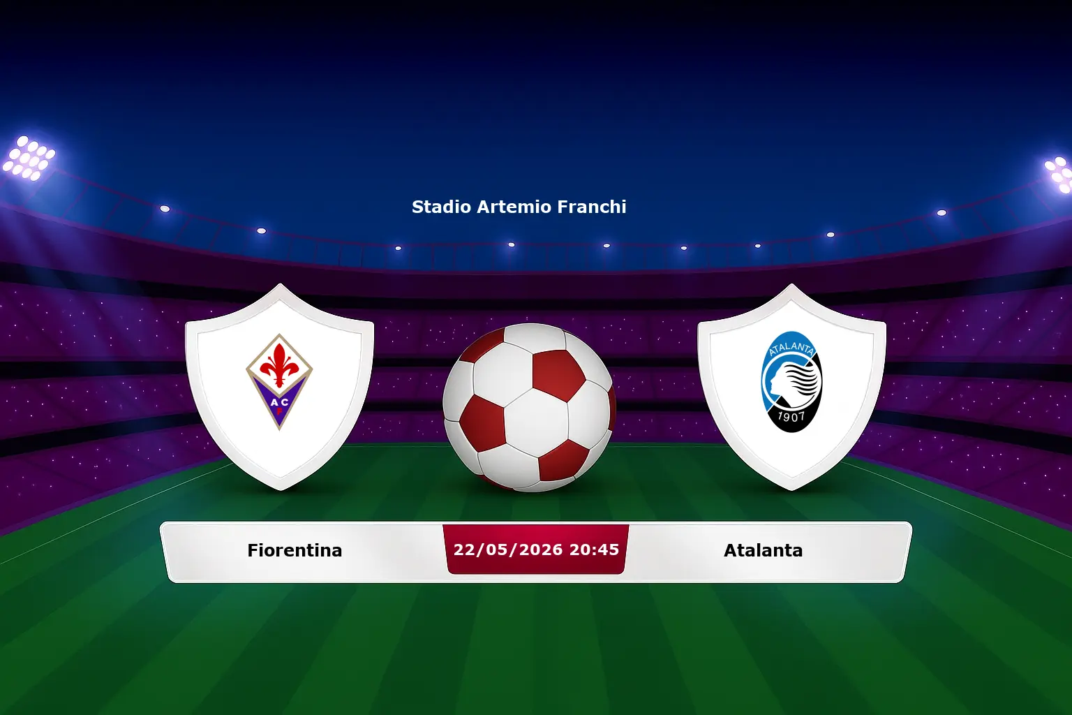 Fiorentina vs Atalanta 22.05.2026