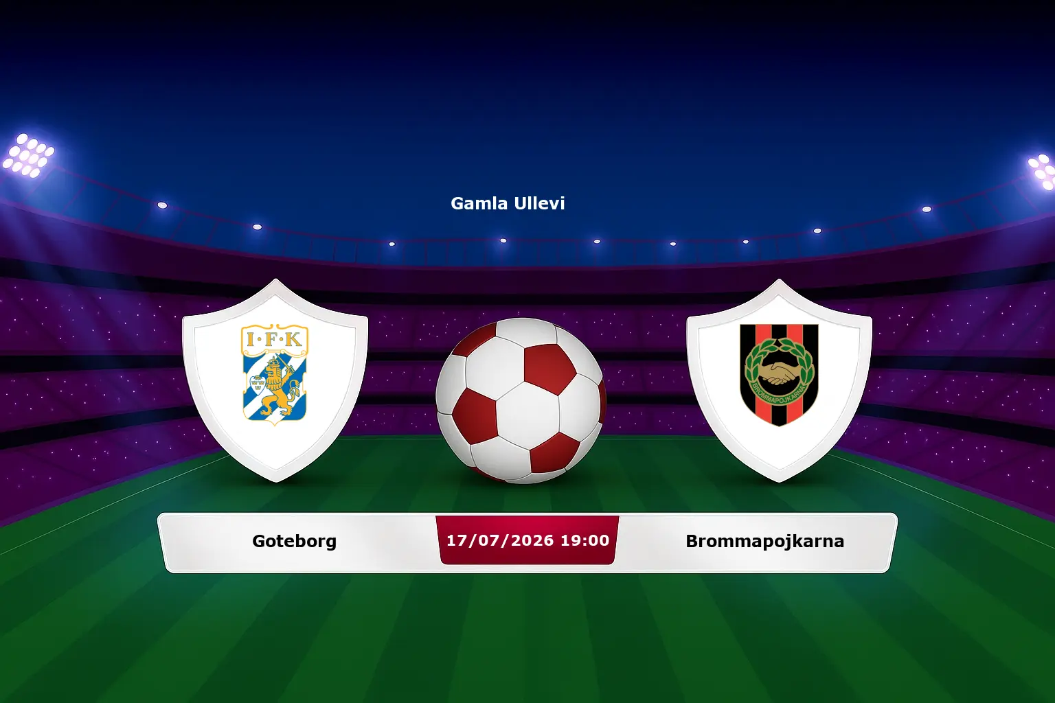 Goteborg vs Brommapojkarna 17.07.2026