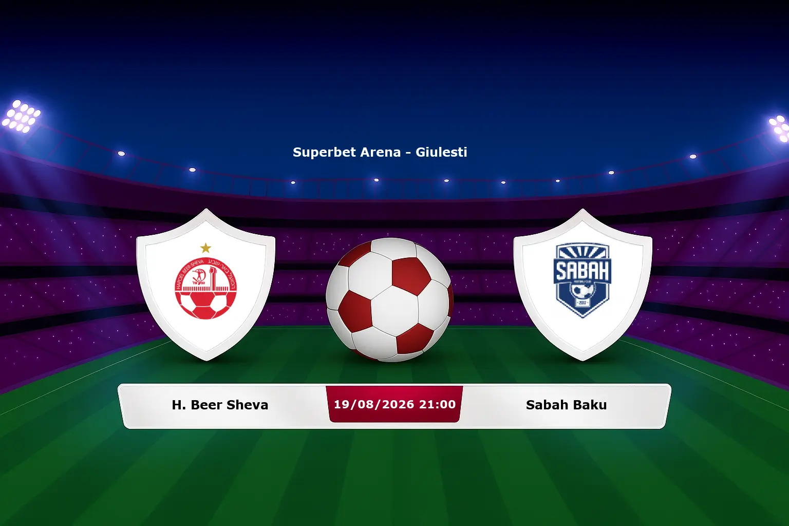 H. Beer Sheva vs Sabah Baku 19.08.2026