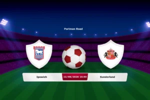 Ipswich vs Sunderland 22.08.2026