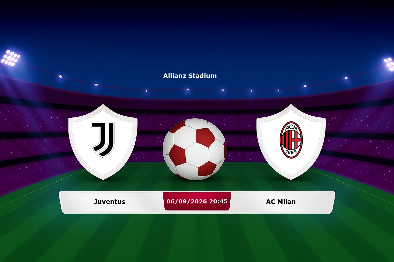 Juventus vs AC Milan 06.09.2026