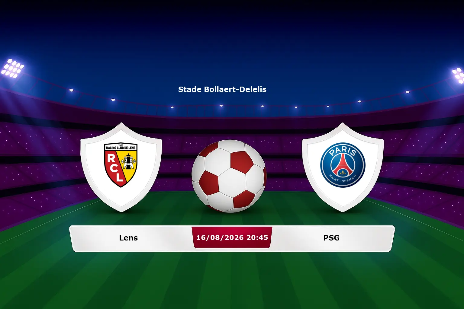 Lens vs PSG 16.08.2026