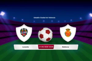 Levante vs Mallorca 17.05.2026