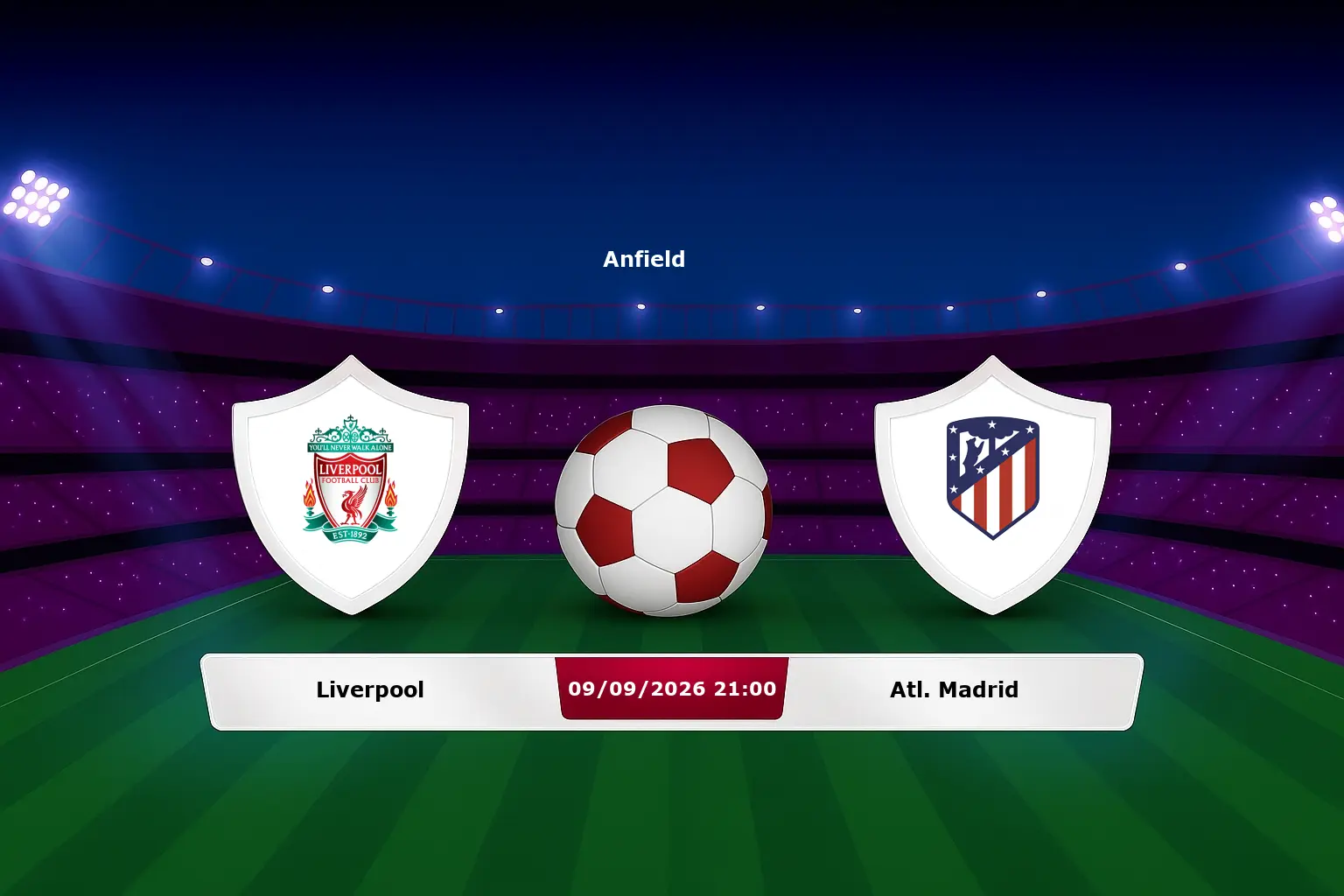 Liverpool vs Atl. Madrid 09.09.2026