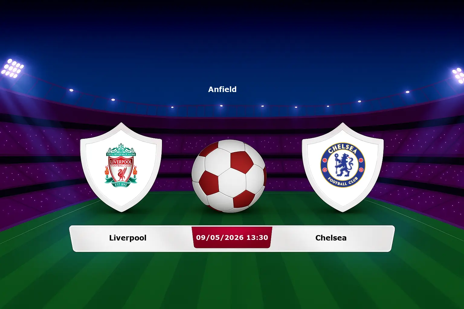 Liverpool vs Chelsea 09.05.2026