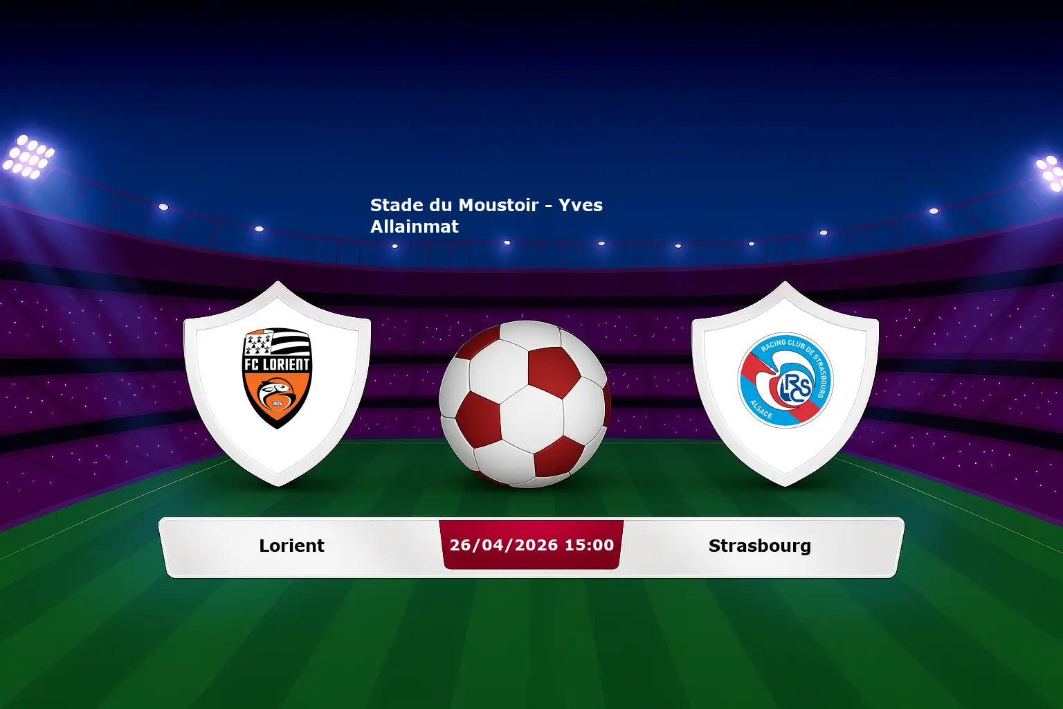 Lorient vs Strasbourg 26.04.2026