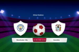 Manchester City vs Coventry 05.09.2026