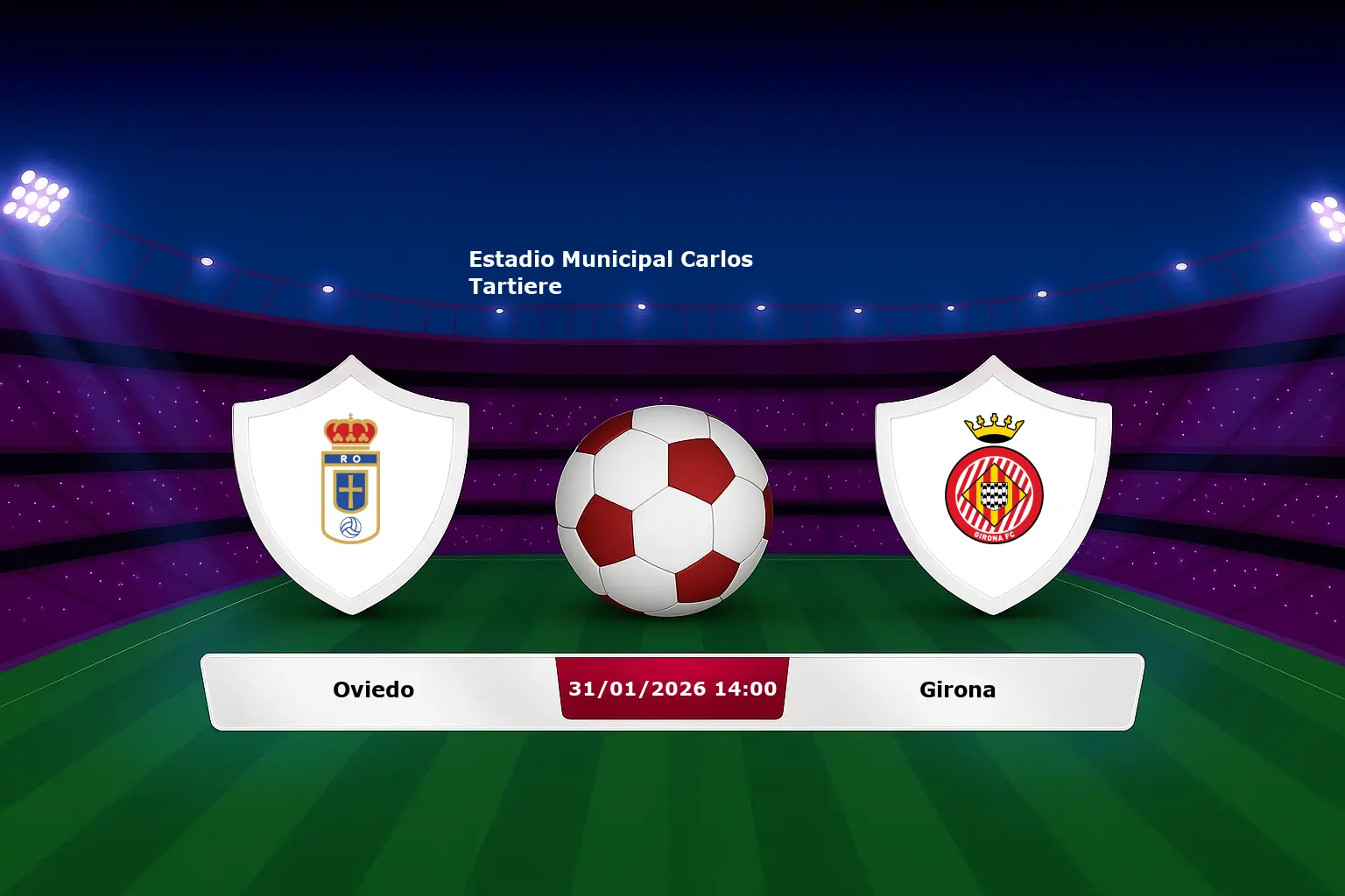 Oviedo vs Girona 31.01.2026