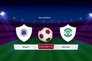 Rangers vs Hibernian 09.08.2026