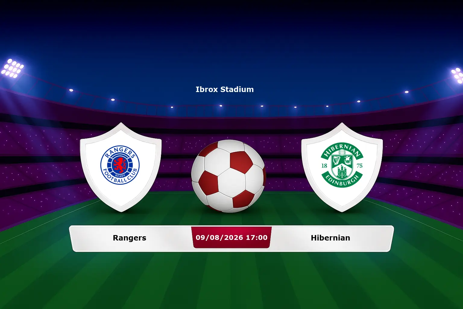 Rangers vs Hibernian 09.08.2026