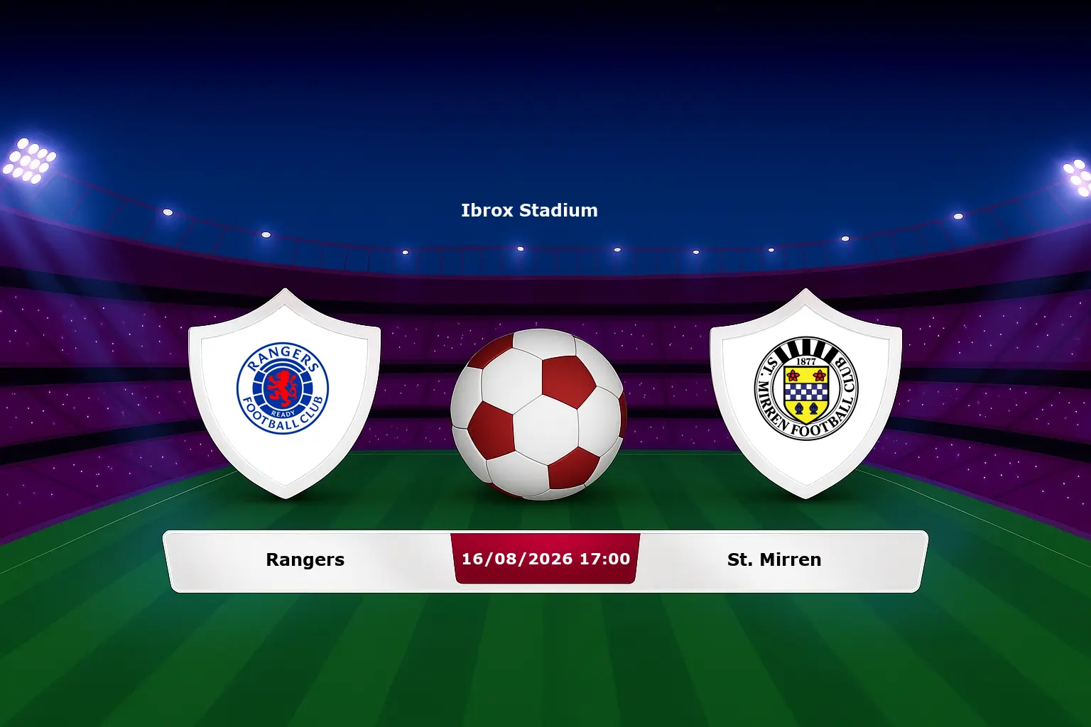 Rangers vs St. Mirren 16.08.2026