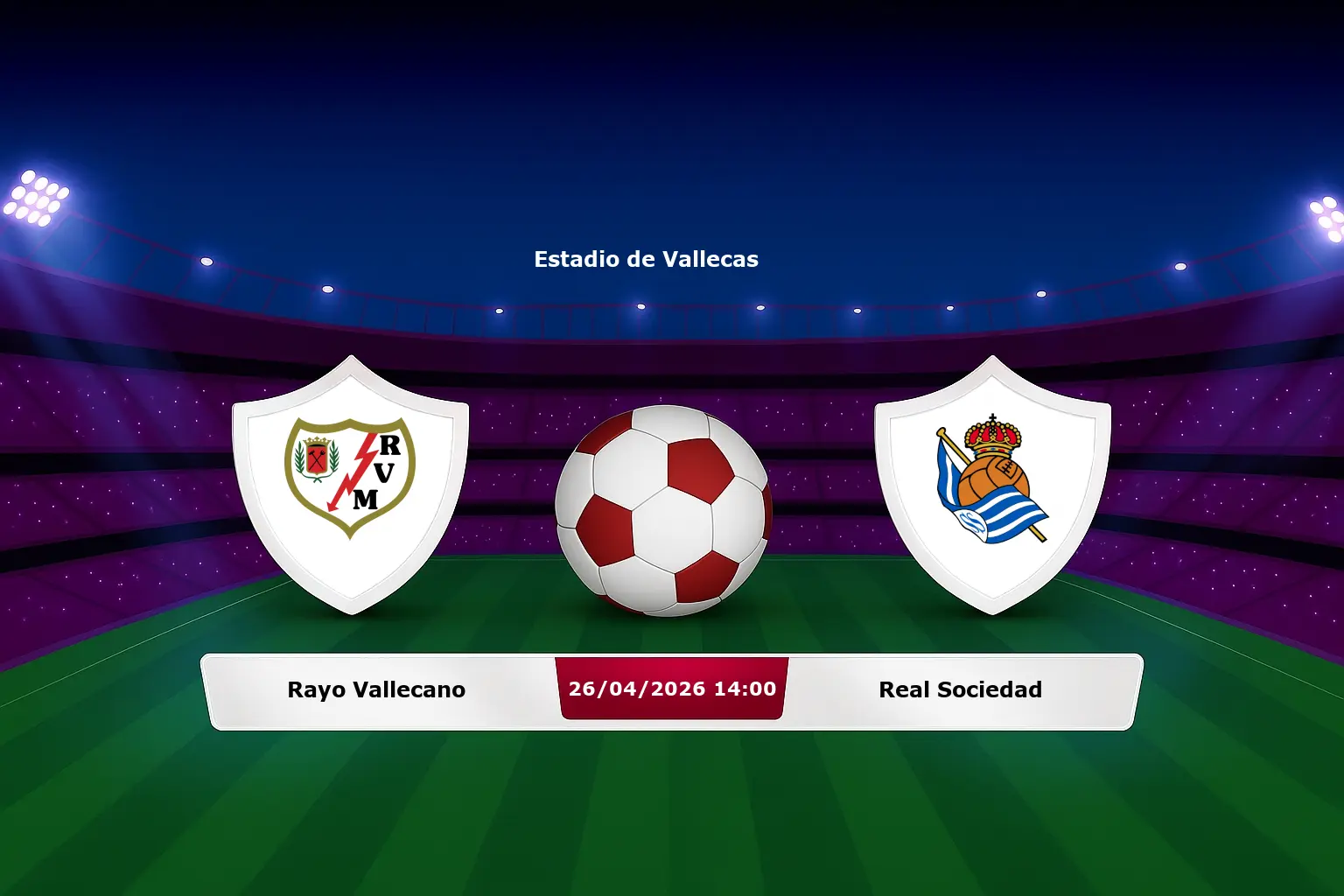 Rayo Vallecano vs Real Sociedad 26.04.2026