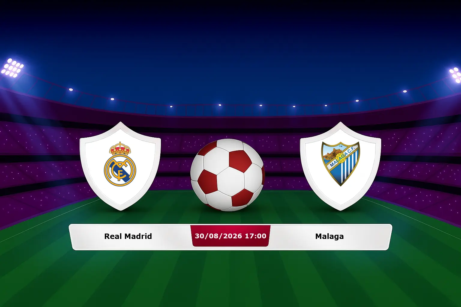 Real Madrid vs Malaga 30.08.2026