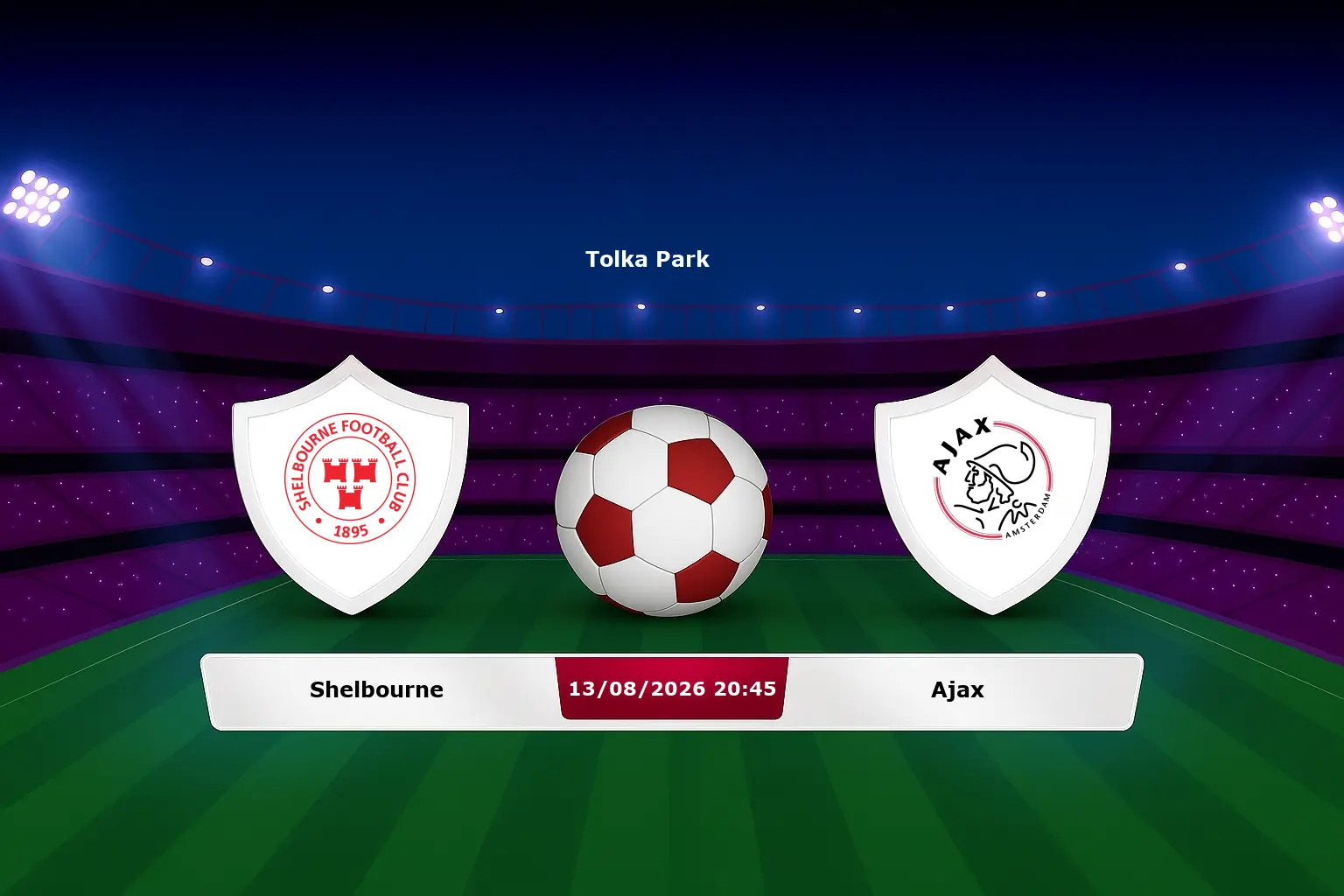 Shelbourne vs Ajax 13.08.2026