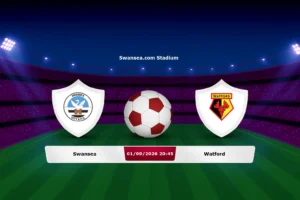 Swansea vs Watford 01.09.2026