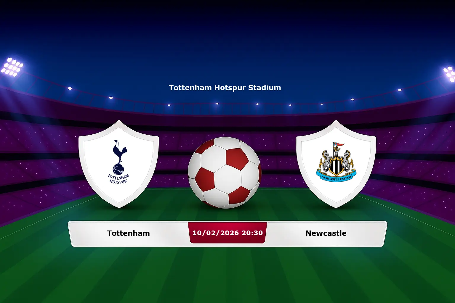 Tottenham vs Newcastle 10.02.2026