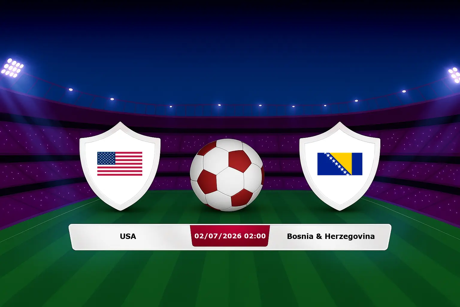 USA vs Bosnia & Herzegovina 02.07.2026
