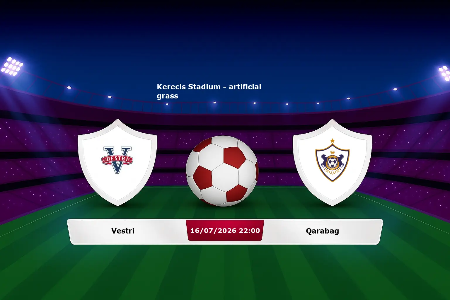 Vestri vs Qarabag 16.07.2026