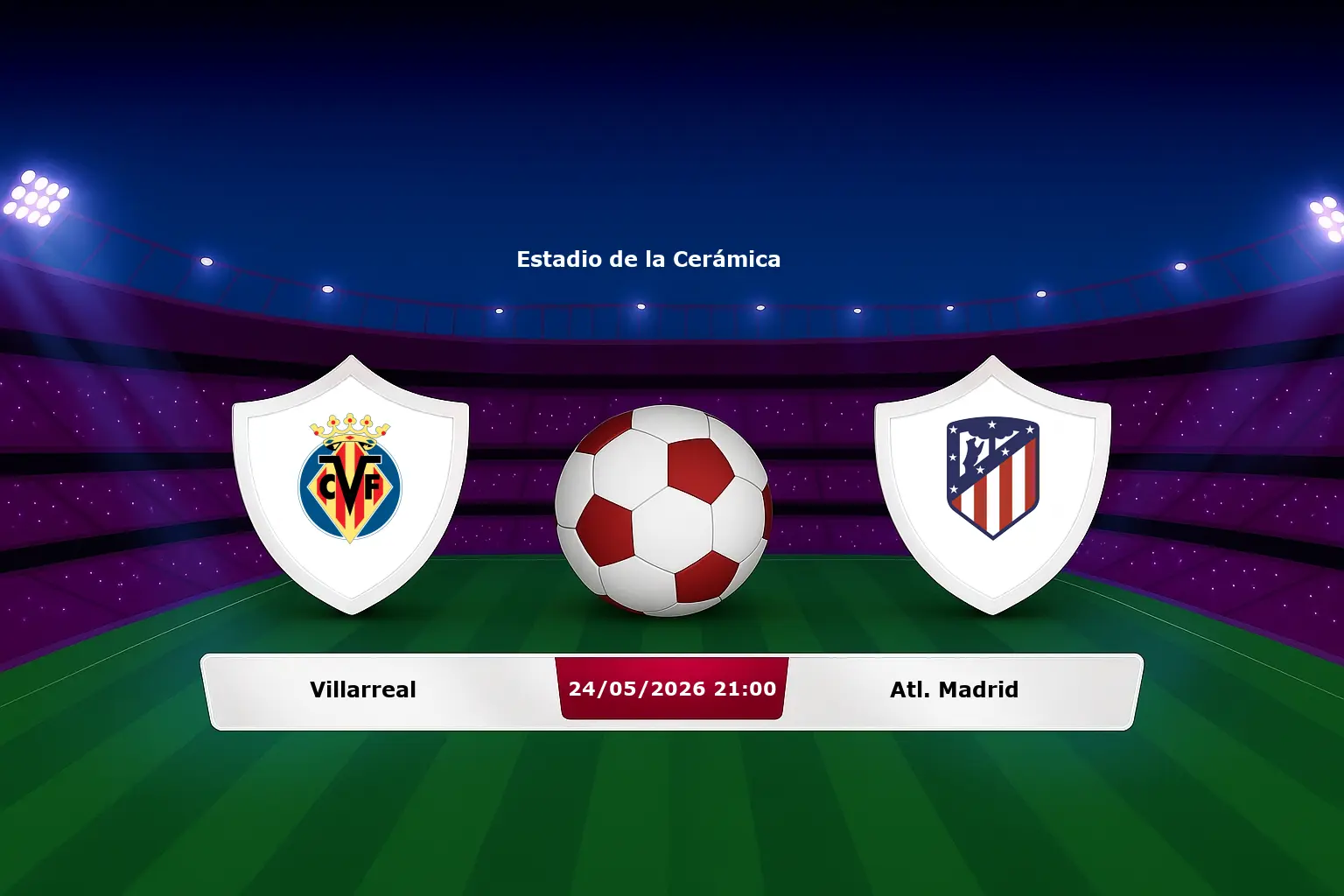 Villarreal vs Atl. Madrid 24.05.2026