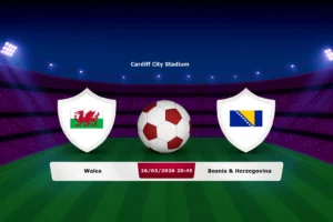 Wales vs Bosnia & Herzegovina 26.03.2026
