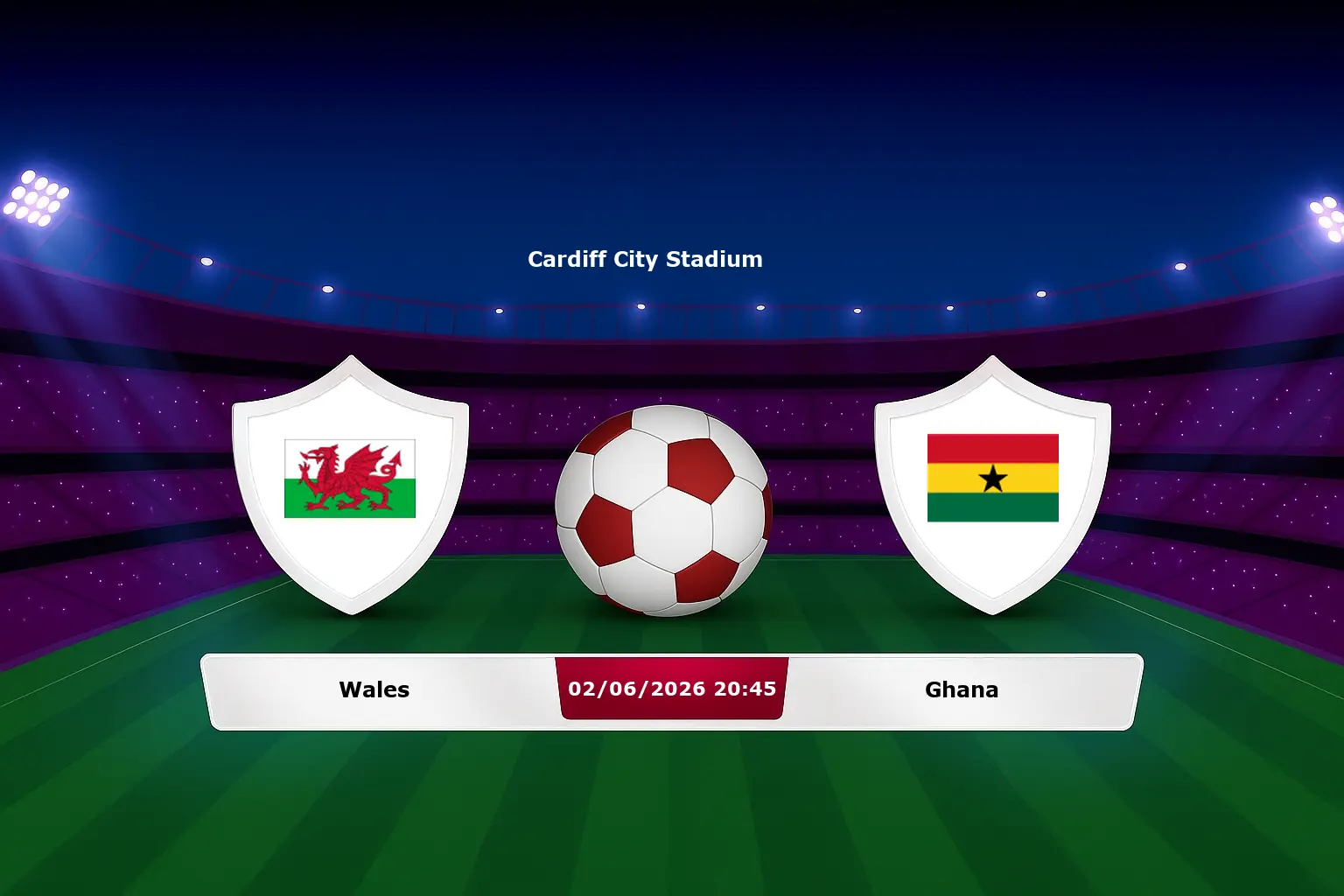 Wales vs Ghana 02.06.2026